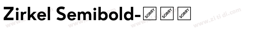 Zirkel Semibold字体转换